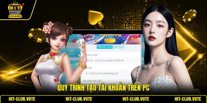 Quy trình tạo tài khoản trên PC